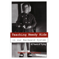 Teaching Needy Kids in Our Backward System (ebook)