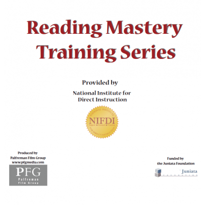 Reading Mastery Training Series